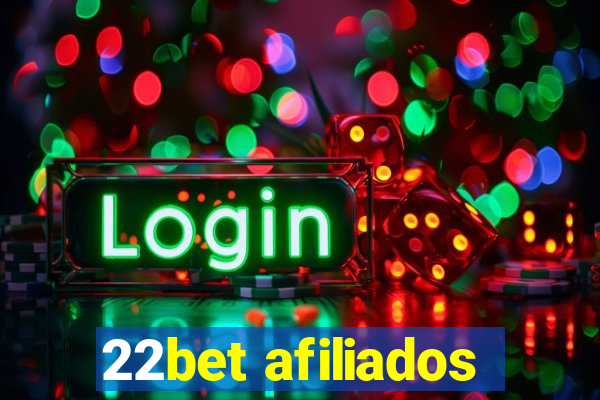 22bet afiliados